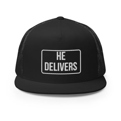 HE DELIVERS Trucker Cap