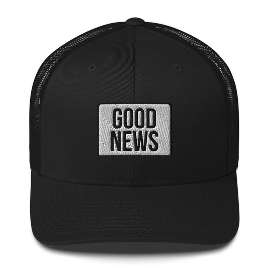 GOOD NEWS Trucker Cap