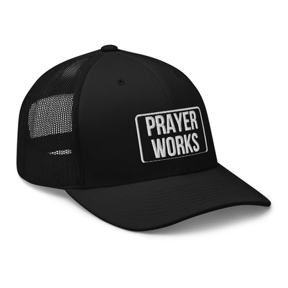 Prayer Works Trucker Cap