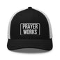 Prayer Works Trucker Cap