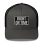 RIGHT ON TIME Trucker Cap