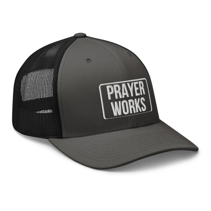 Prayer Works Trucker Cap