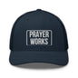 Prayer Works Trucker Cap