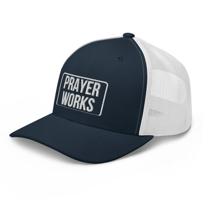 Prayer Works Trucker Cap
