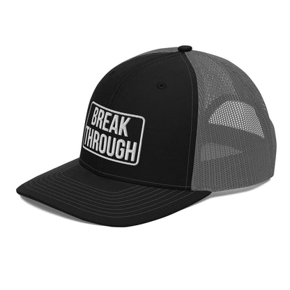 BREAK THROUGH Trucker Cap