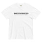 BREAKTHROUGH Tee