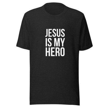 JESUS IS MY HERO Tee