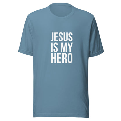 JESUS IS MY HERO Tee