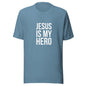 JESUS IS MY HERO Tee